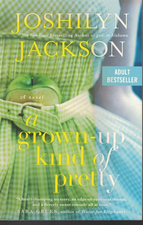 Grown Up Kind Of Pretty