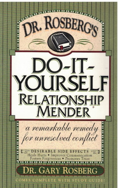 Dr. Rosberg's Do-it-yourself Relationship Mender