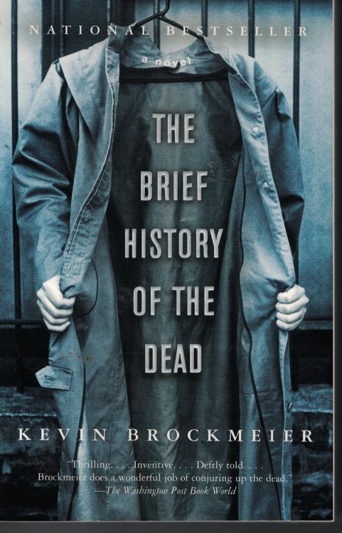 Brief History Of The Dead