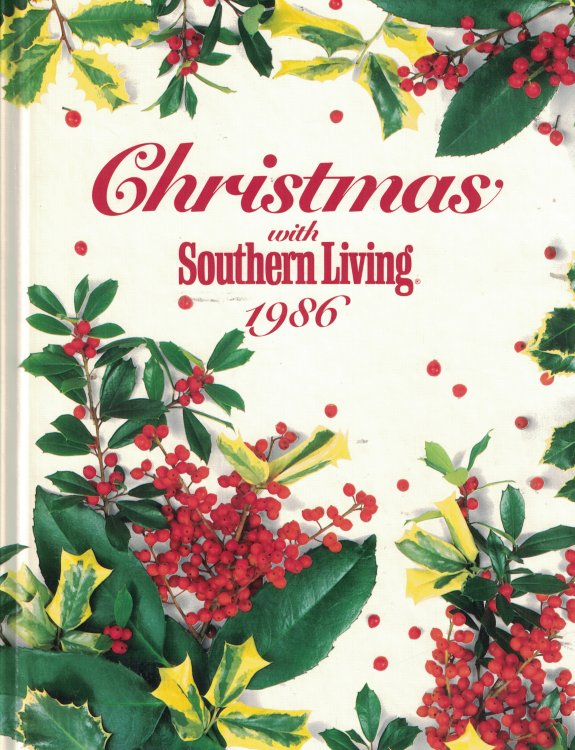 Christmas With Southern Living 1986