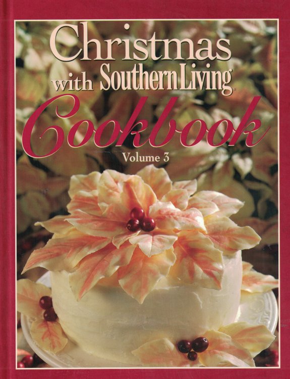 Christmas With Southern Living Cookbook #3