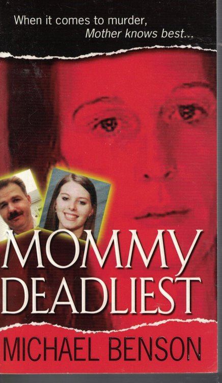 Mommy Deadliest