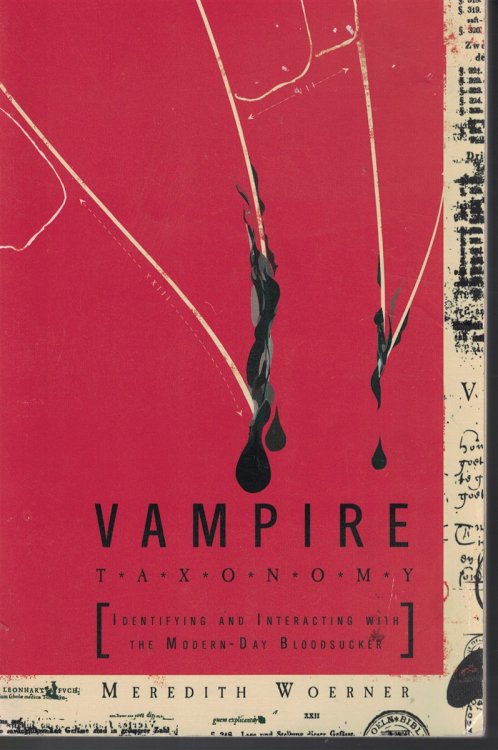 Vampire Taxonomy Identifying and Interacting with Modern Day Bloodsucker