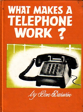 What Makes A Telephone Work