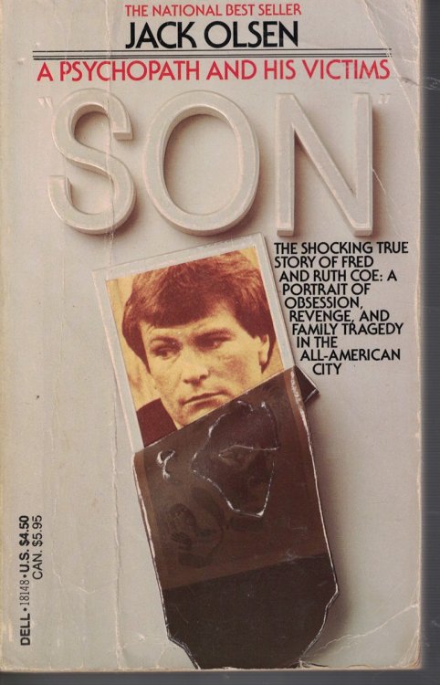 Son - a Psychopath and His Victims