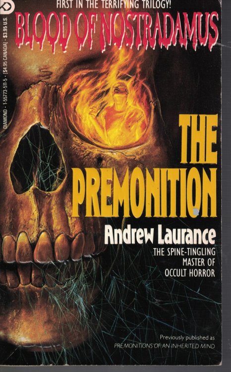 Blood of Nostradamus - the Premonition Book 1