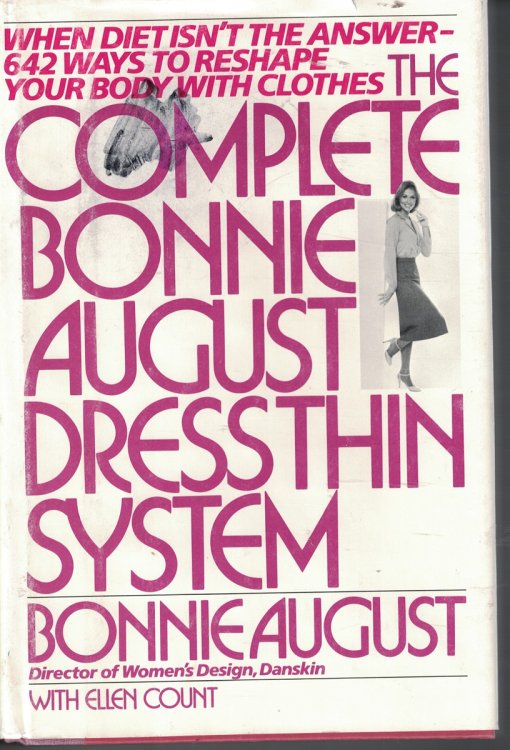 Complete Bonnie August Dress Thin System - 642 + Ways to Correct Figure Faults with Clothes