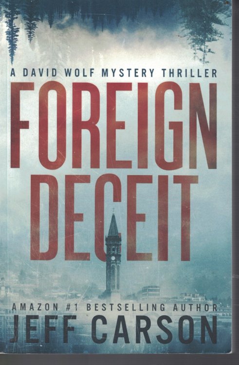 Foreign Deceit Book 1