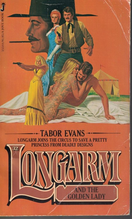 Longarm and the Golden Lady Book 32