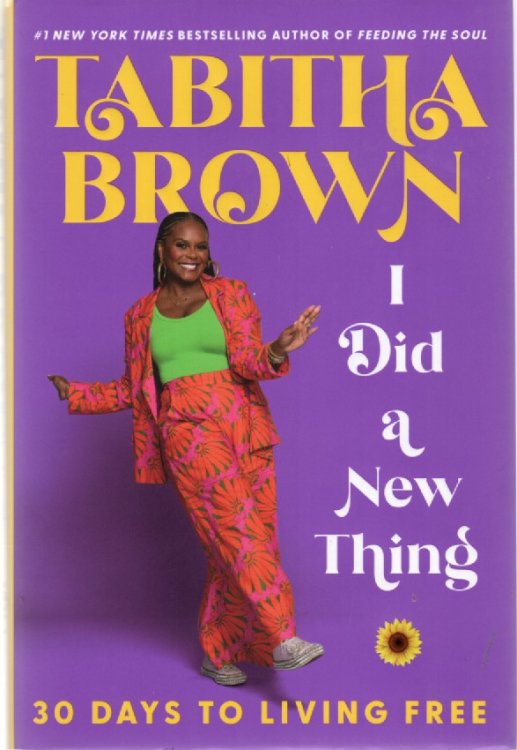 I Did a New Thing 30 Days to Living Free