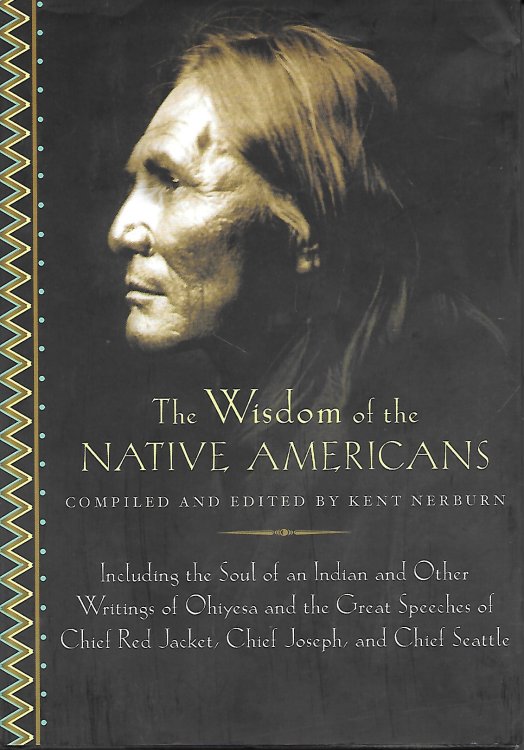 The Wisdom Of The Native Americans