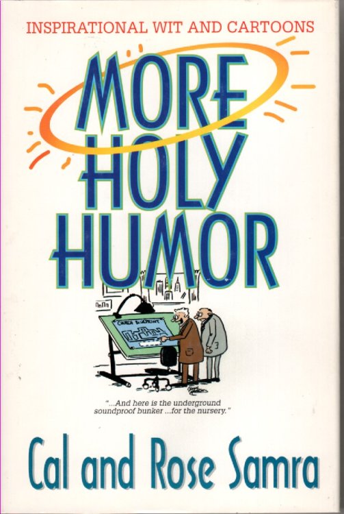 More Holy Humor Inspirational Wit and Cartoons