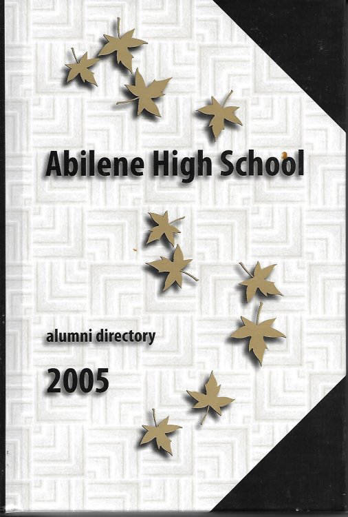Image for Abilene High School Alumni Directory 2005 Abilene High School Alumni Directory 2005