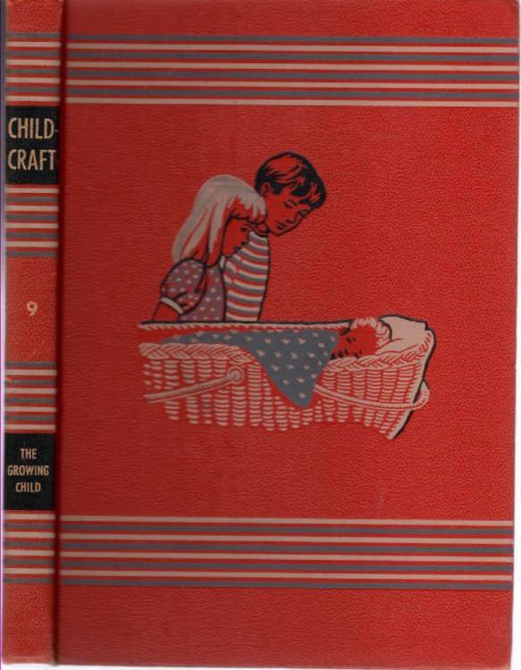 Image for Childcraft Volume 9 The Growing Child Childcraft Volume 9 The Growing Child