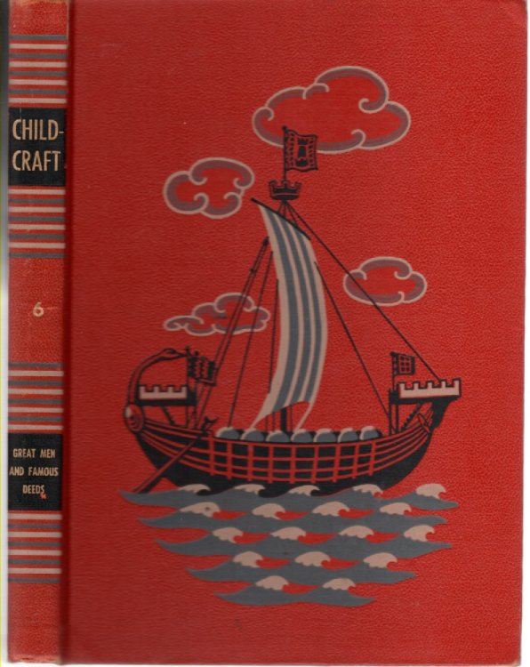 Image for Childcraft Volume 6 Great Men and Famous Deeds Childcraft Volume 6 Great Men and Famous Deeds