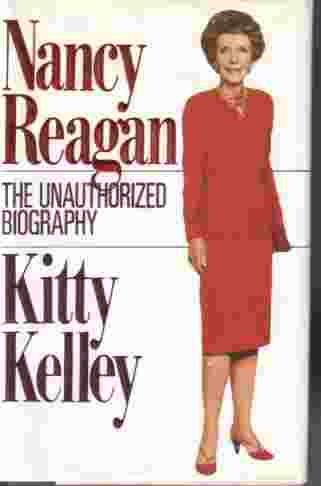 Nancy Reagan; The Unauthorized Biography