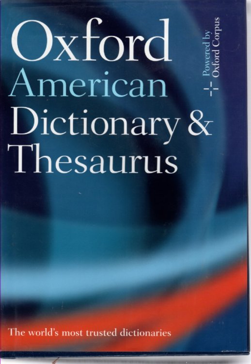 Oxford American Dictionary and Thesaurus With Language Guide