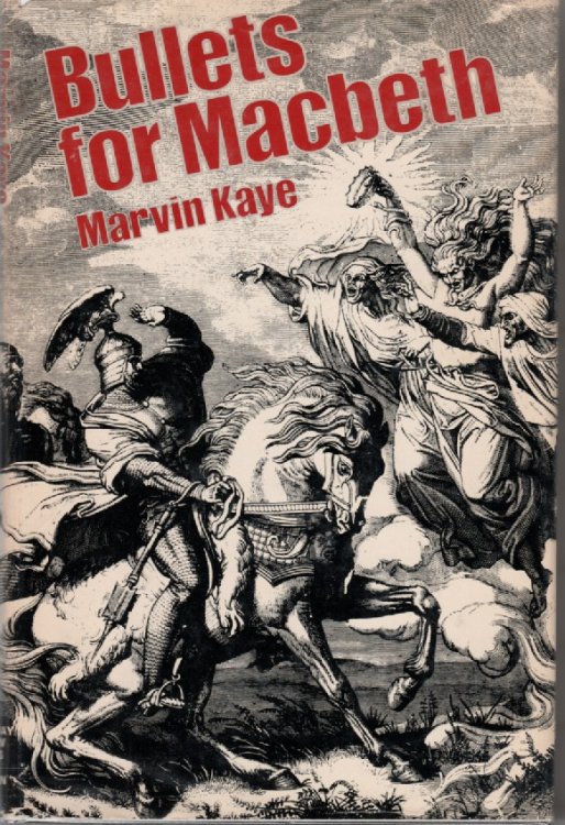 Bullets For Macbeth