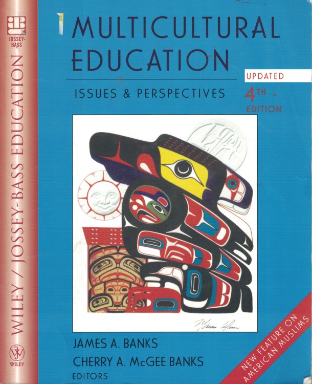 Multicultural Education Issues and Perspectives