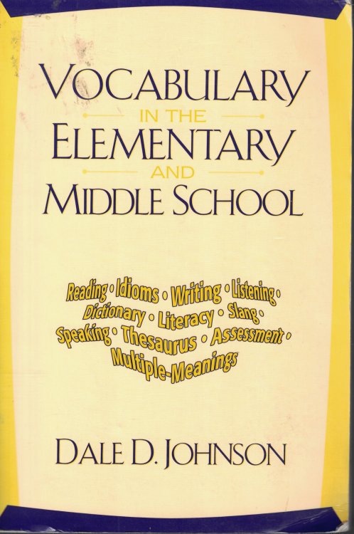 Vocabulary In The Elementary And Middle School