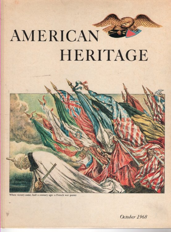 American Heritage - October, 1968 - Volume Xix, Number 6