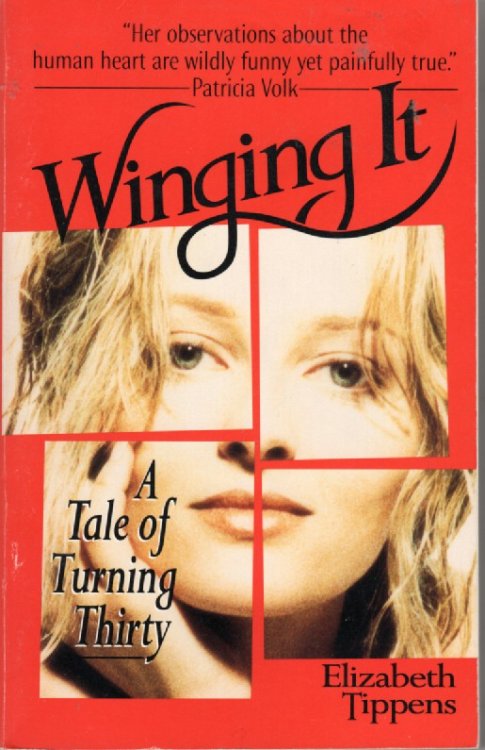 Winging It A Tale of Turning Thirty