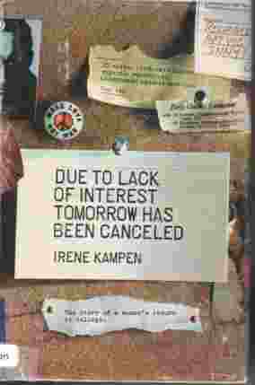 Due To The Lack Of Interest Tomorrow Has Been Canceled