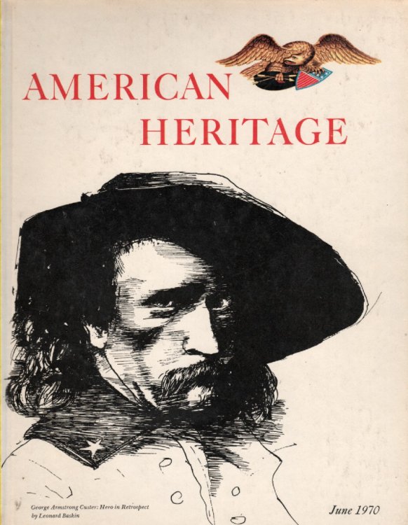 American Heritage, June 1970 Volume XXI, No. 4