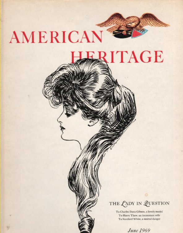 American Heritage June 1969 Volume XX, Number 4