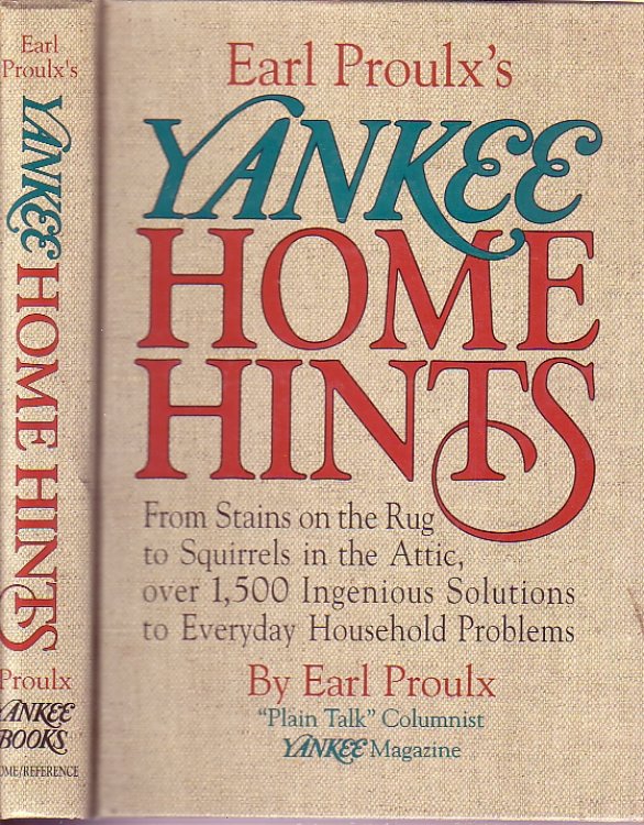 Yankee Home Hints From Stains on the Rug to Squirrels in the Attic