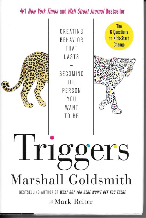 Triggers Creating Behavior That Last