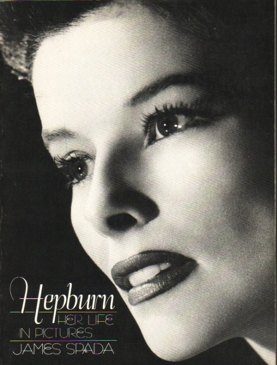 Hepburn Her Life in Pictures