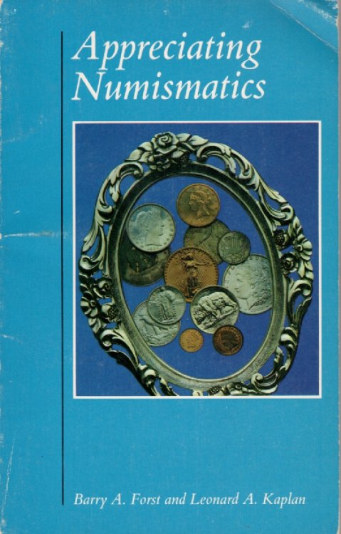 Appreciating Numismatics