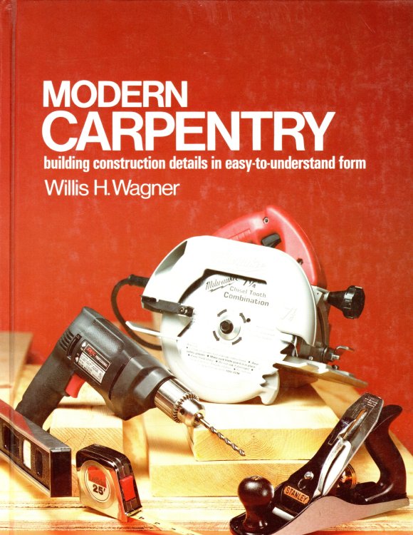 Modern Carpentry Building Construction Details in Easy-To-Understand Form