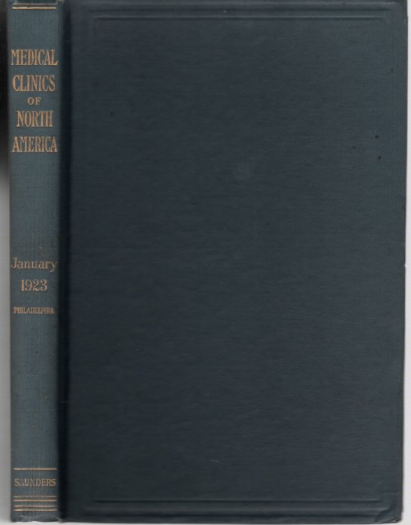 Medical Clinics Of North America January 1923, Philadelphia Hospital Volume 6, Number 4