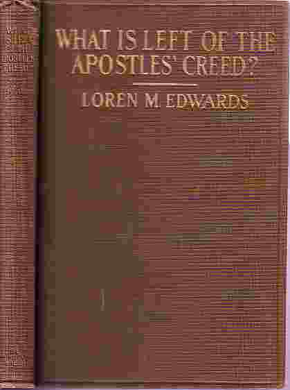 What Is Left Of The Apostles' Creed