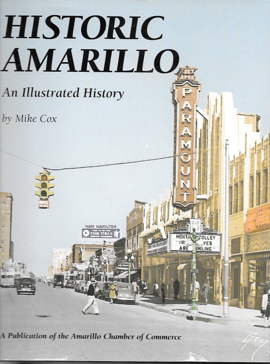 Historic Amarillo; An Illustrated History
