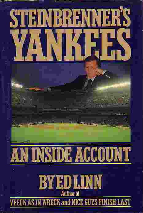 Steinbrenner's Yankees An Inside Account