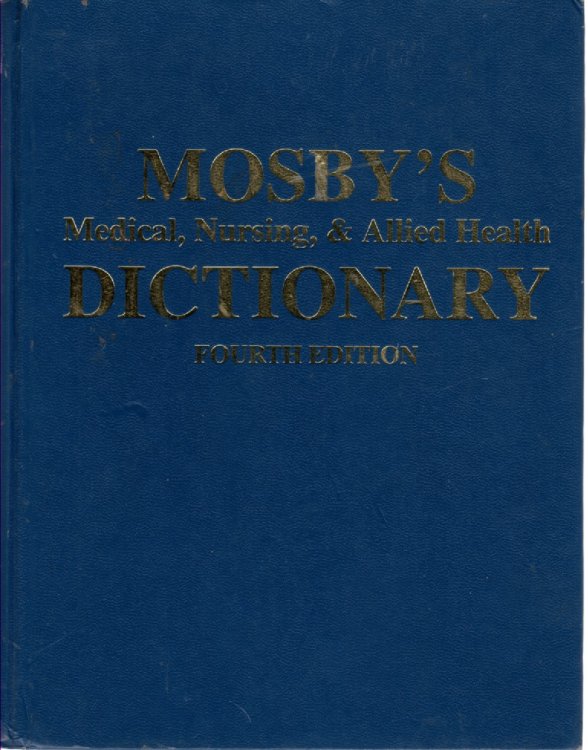 Mosbys Medical Nursing and Allied Dictionary