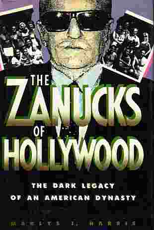 Zanucks Of Hollywood, The