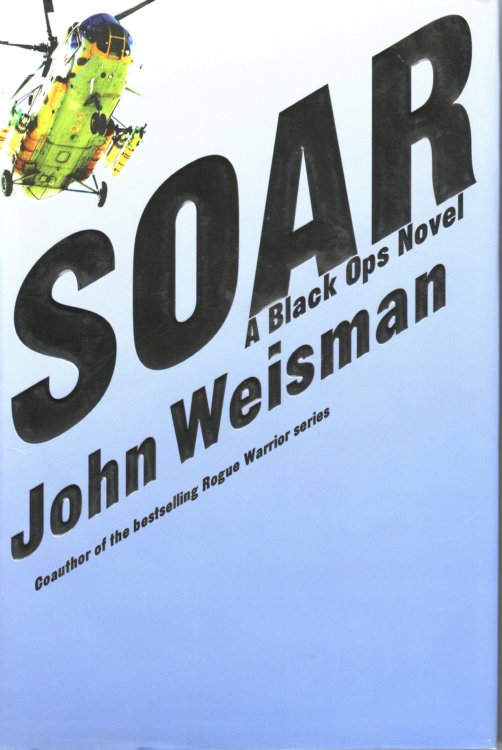 Soar A Black Ops Novel