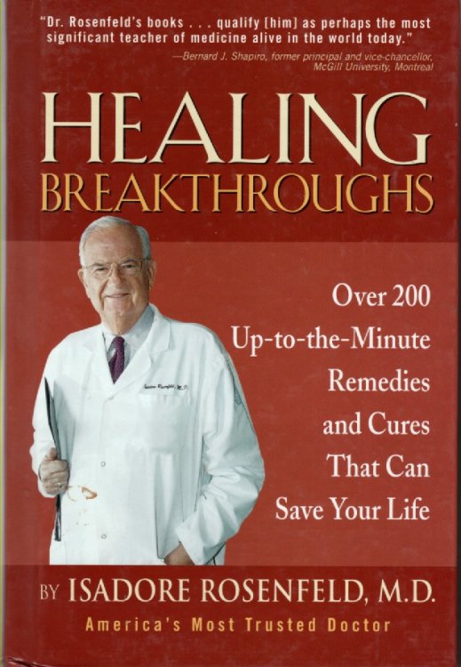 Healing Breakthroughs Over 200 Up-To-The-Minute Remedies and Cures That Can Save Your Life