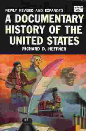 Documentary History Of The United States Revised and Expanded