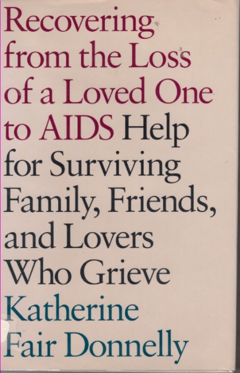 Recovering From The Loss Of A Loved One To Aids