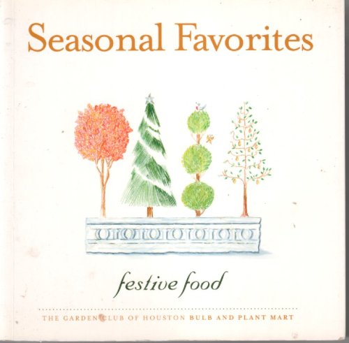 Seasonal Favorites Festive Food