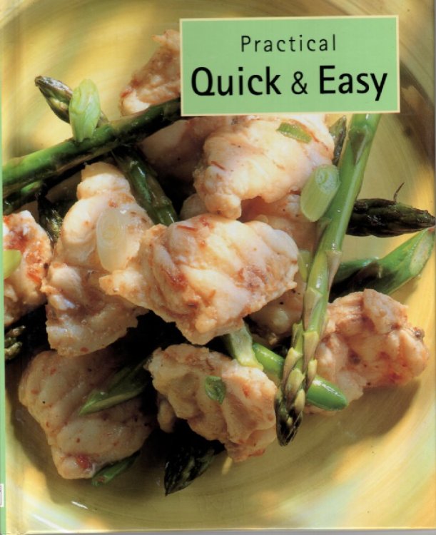 Practical Quick & Easy