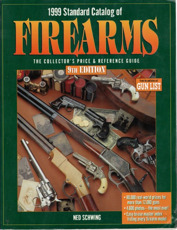 1999 Standard Catalog of Firearms The Collector's Price & Reference Guide