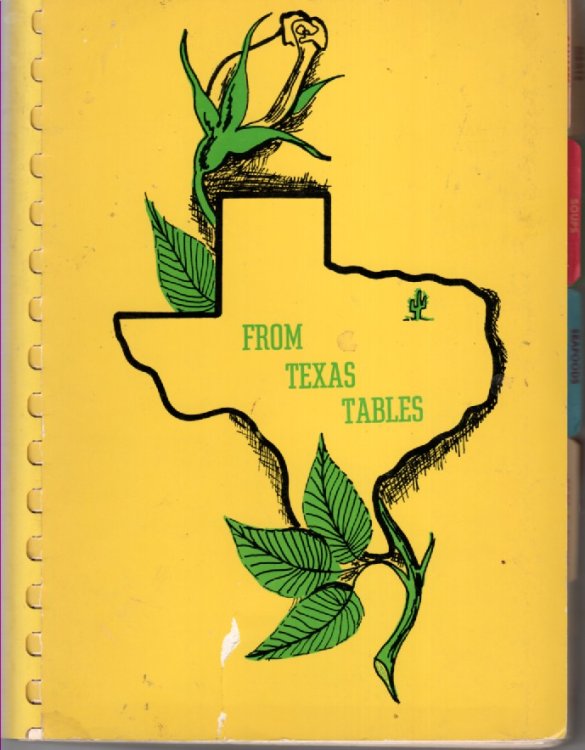 From Texas Tables Gourmet Recipes
