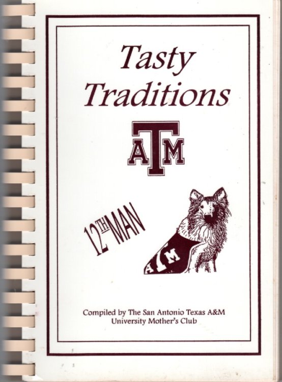 Tasty Traditions ATM 12th Man San Antonio, Texas a & M University Mother's Club