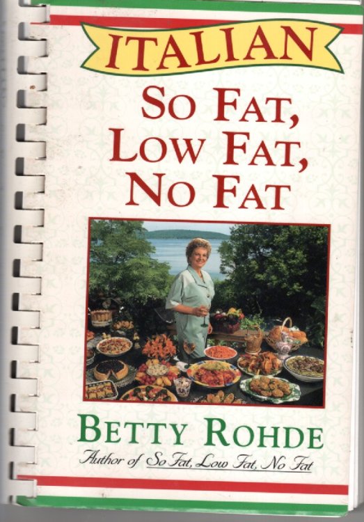 Image for Italian so Fat, Low Fat, No Fat Italian so Fat, Low Fat, No Fat